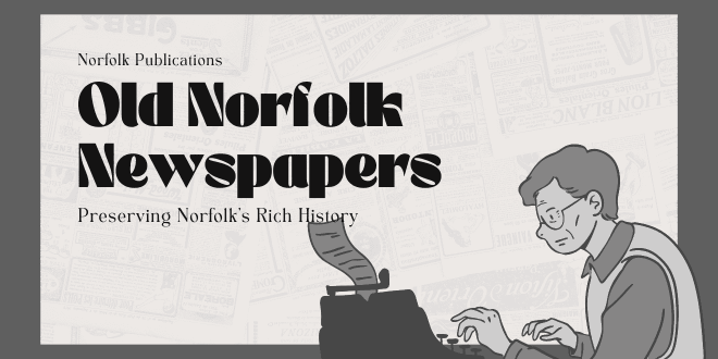 Old Norfolk Newspapers